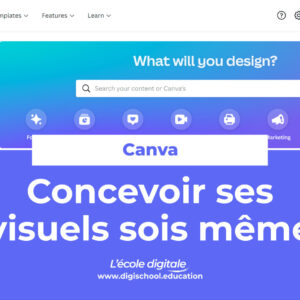 Canva — Apprenez à concevoir des visuels professionnels facilement par vous-même, en toute liberté